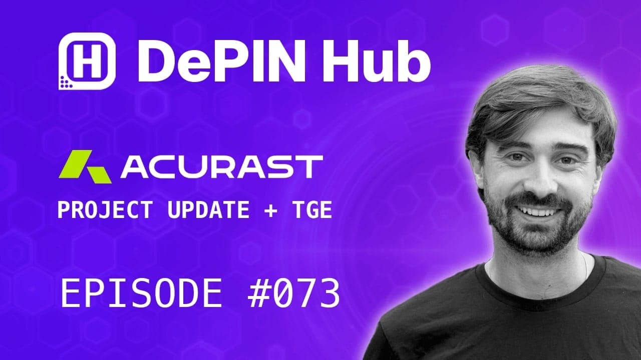 Podcast #073 - Acurast - Project Update and TGE