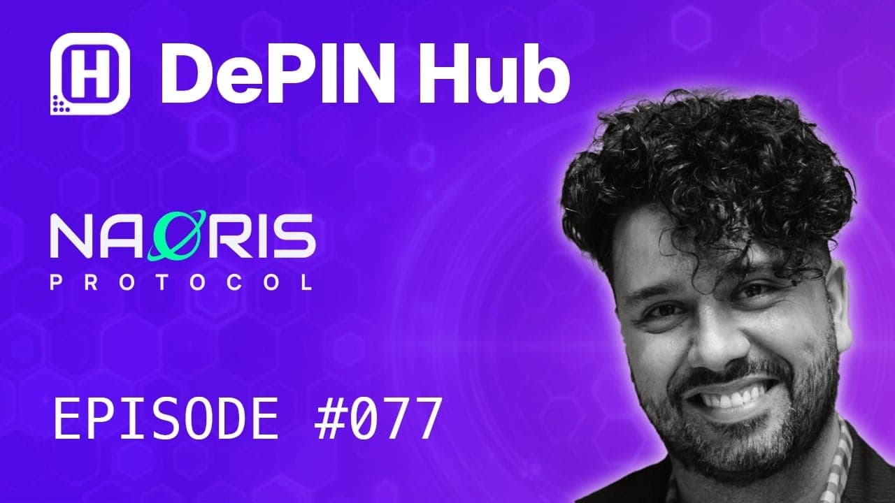 Podcast #077 - Naoris Protocol - Decentralizing Cyber Trust