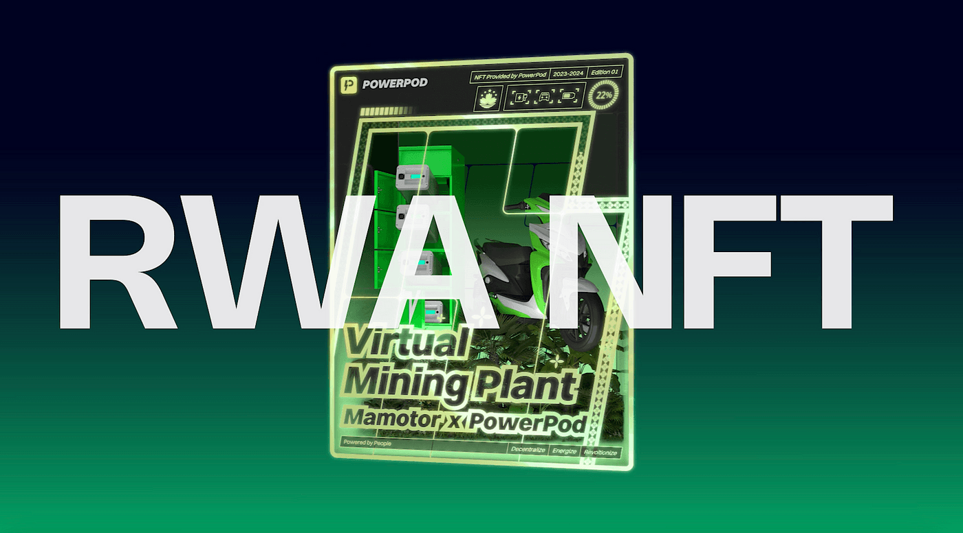PowerPod X Mamotor NFT: The Gateway to Real-World Value in the Digital Economy of DePIN