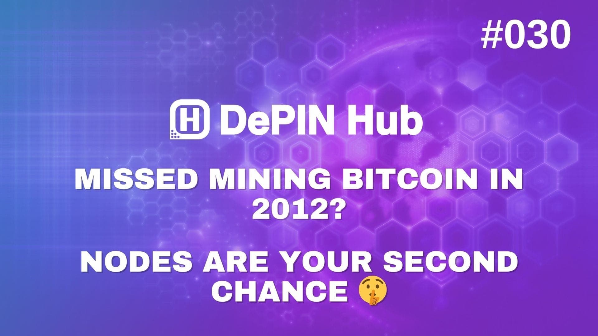 #030 - Missed mining Bitcoin in 2012? Nodes are your second chance π€«