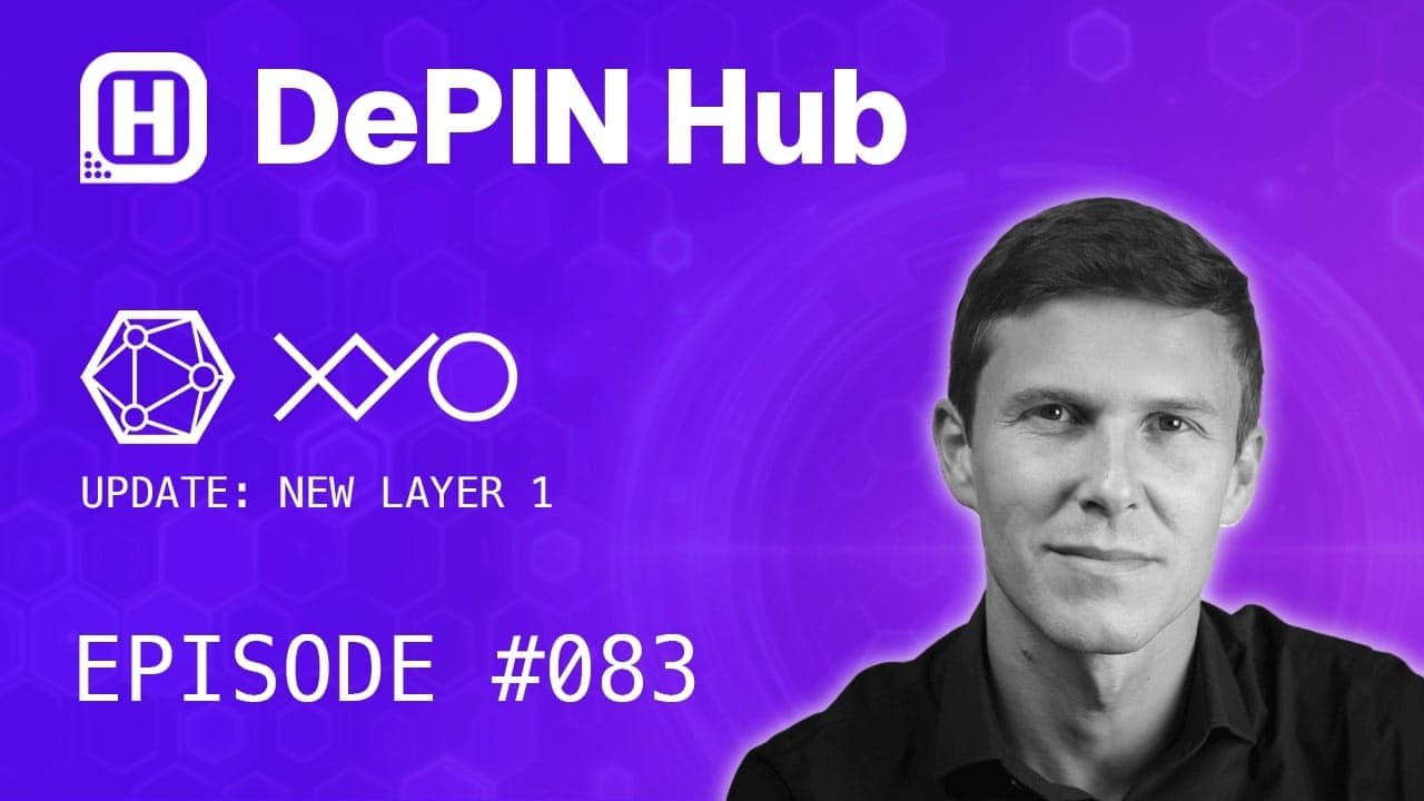 Podcast #083 - XYO - Update: The New L1 Blockchain
